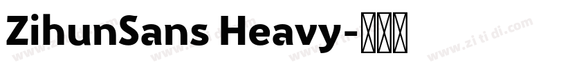 ZihunSans Heavy字体转换